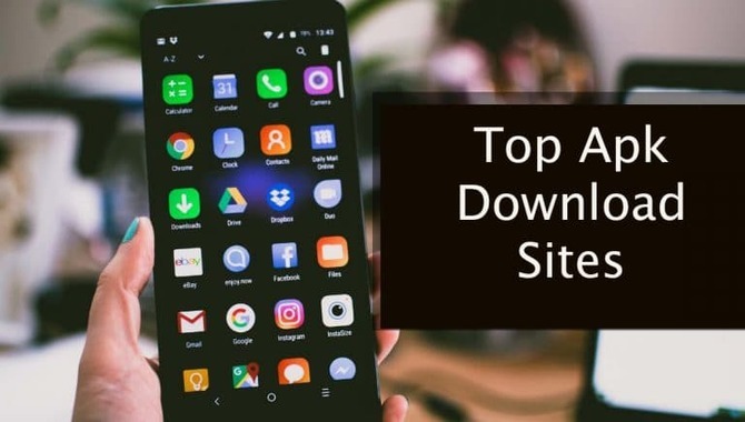 10 Top APK Download Sites Free For Android