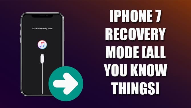 iPhone 7 Recovery Mode