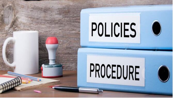 Be Aware Of Guidelines And Policies Set By Your Employer