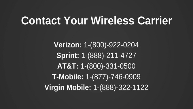 Contact Your Mobile Carrier