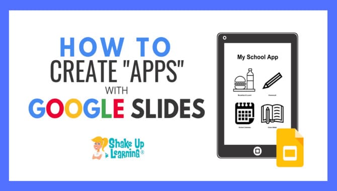 Create Apps With Google Slides