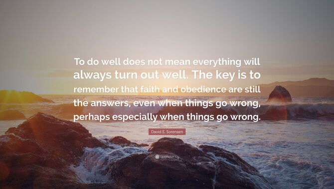 Everything Will Always Go Smoothly.