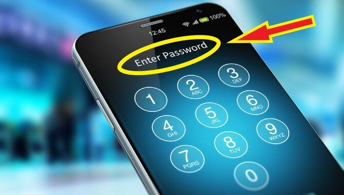 Lock Your Phone & Change Passwords