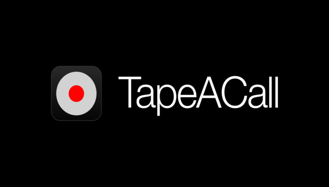 Tapeacall