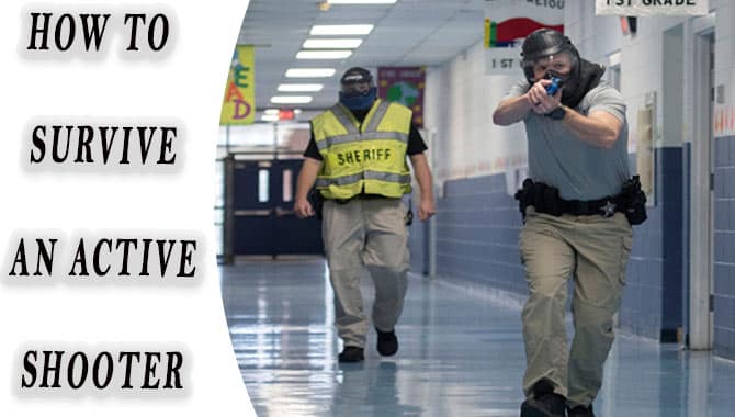 How To Survive An Active Shooter