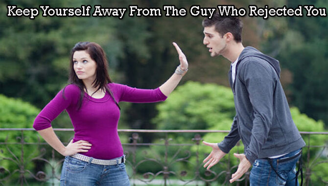 Keep Yourself Away From The Guy