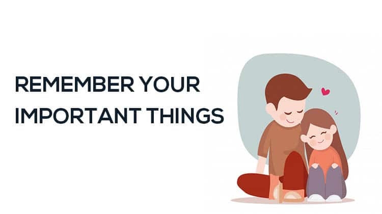 REMEMBER-YOUR-IMPORTANT-THINGS
