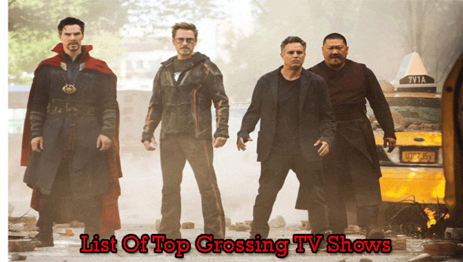Top 6 Best Grossing TV Series List