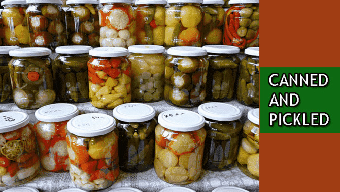 Canned And Pickled
