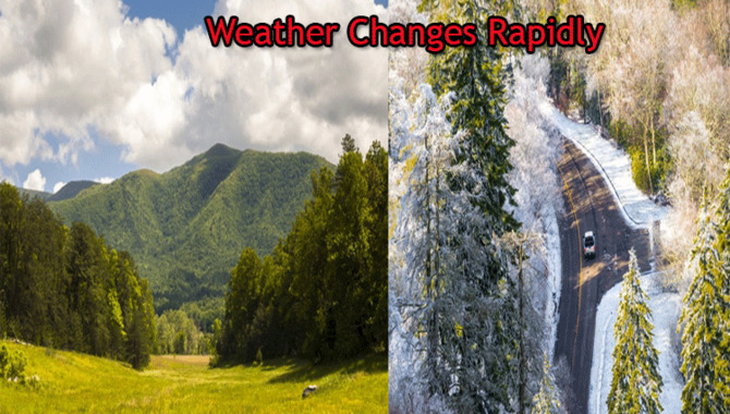 Weather Changes Rapidly