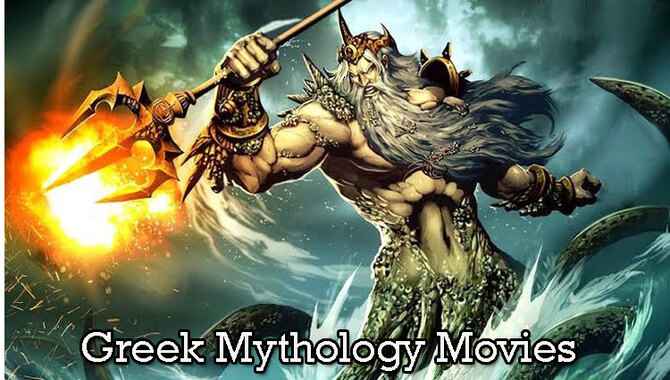 Best Greek Mythology Movies Of All Times