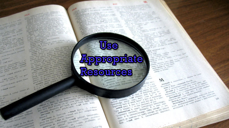 Use-Appropriate-Resources