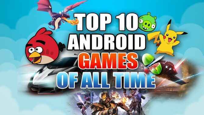 Android Games of All Time