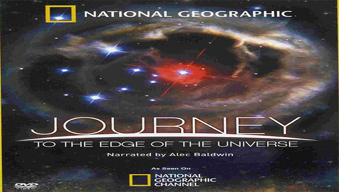5.Journey to the Edge of the Universe (2008)