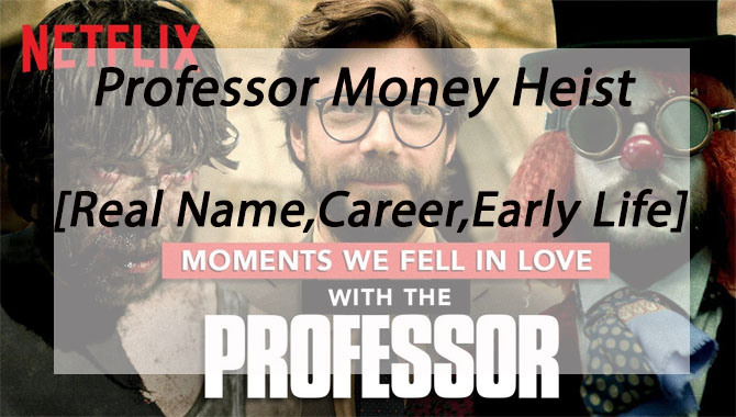 Professor Money Heist