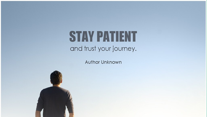 Stay Patient