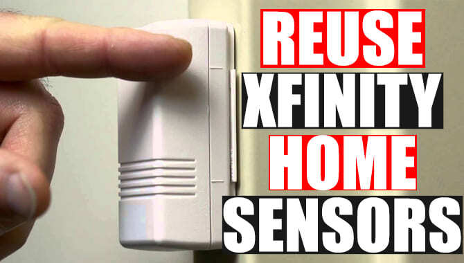 Reuse Xfinity Home Sensors