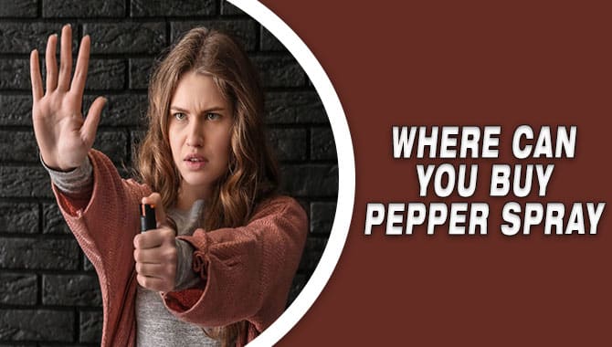 Where Can You Buy Pepper Spray