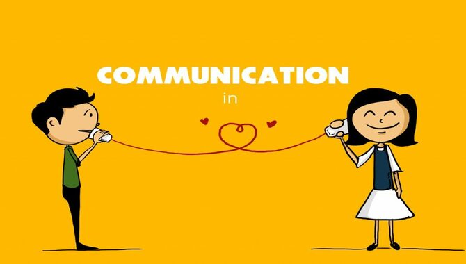 Do Be Communicative