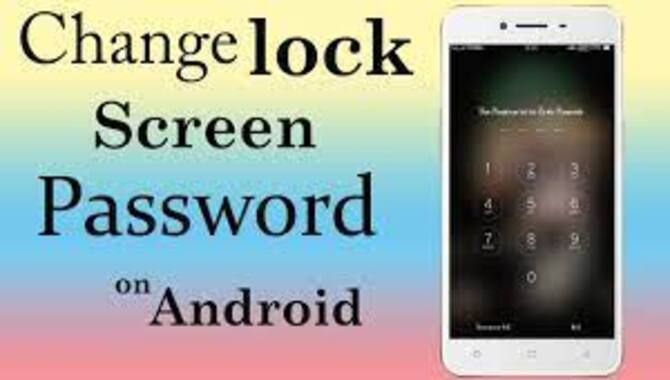 Change Your Password And Security Code