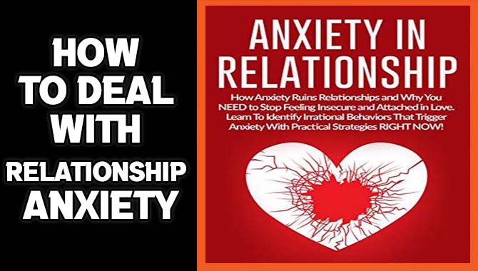 How to Deal with Relationship Anxiety