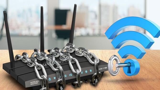 Lock Down Your Wi-Fi Network