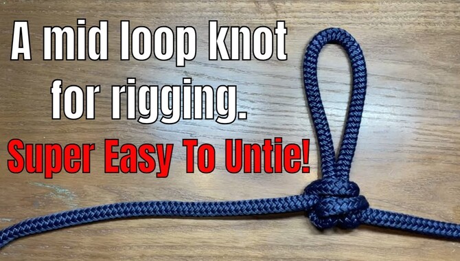 5 Easy Ways To Tie Rigging Knots