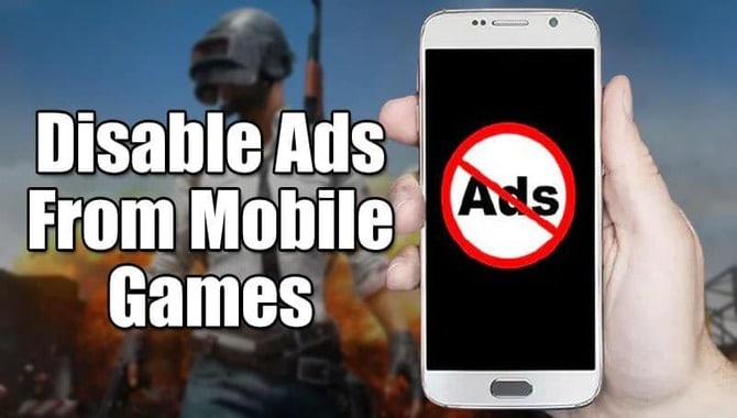 Disable Ads In Mobile Games
