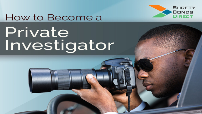 How To Become A Private Investigator