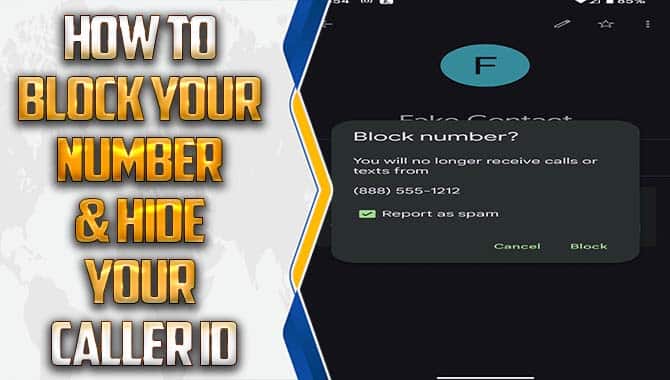 How To Block Your Number & Hide Your Caller ID