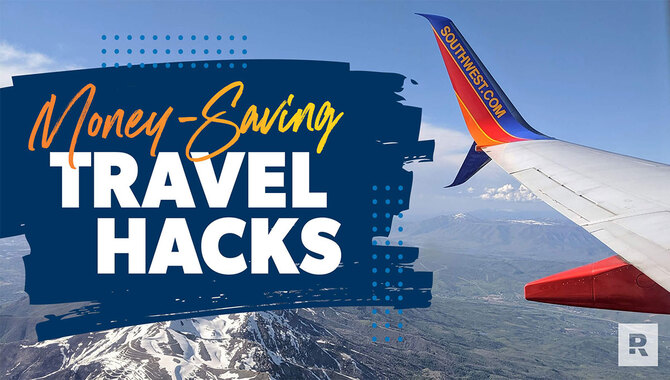 How To Save Money On Airfare By Using Travel Hacks