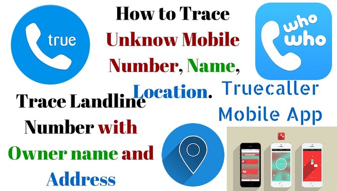 Requirements For Tracing An Unknown Number