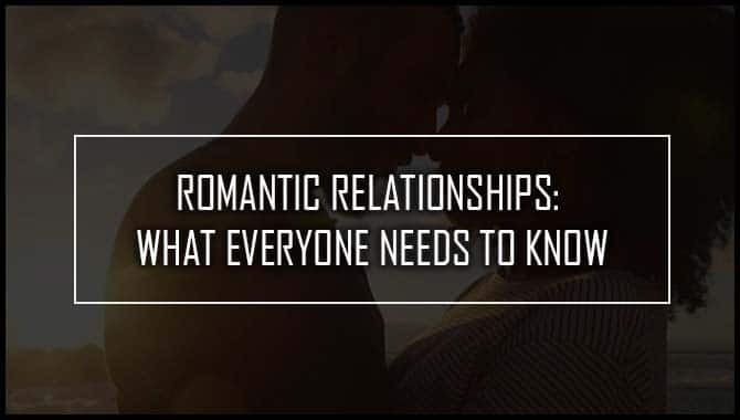 Romantic Relationships
