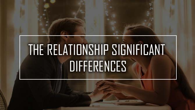 The Relationship Significant Differences