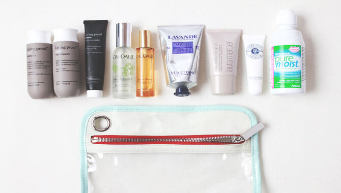 Ways To Pack TSA-Approved Toiletries