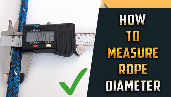 How To Measure Rope Diameter