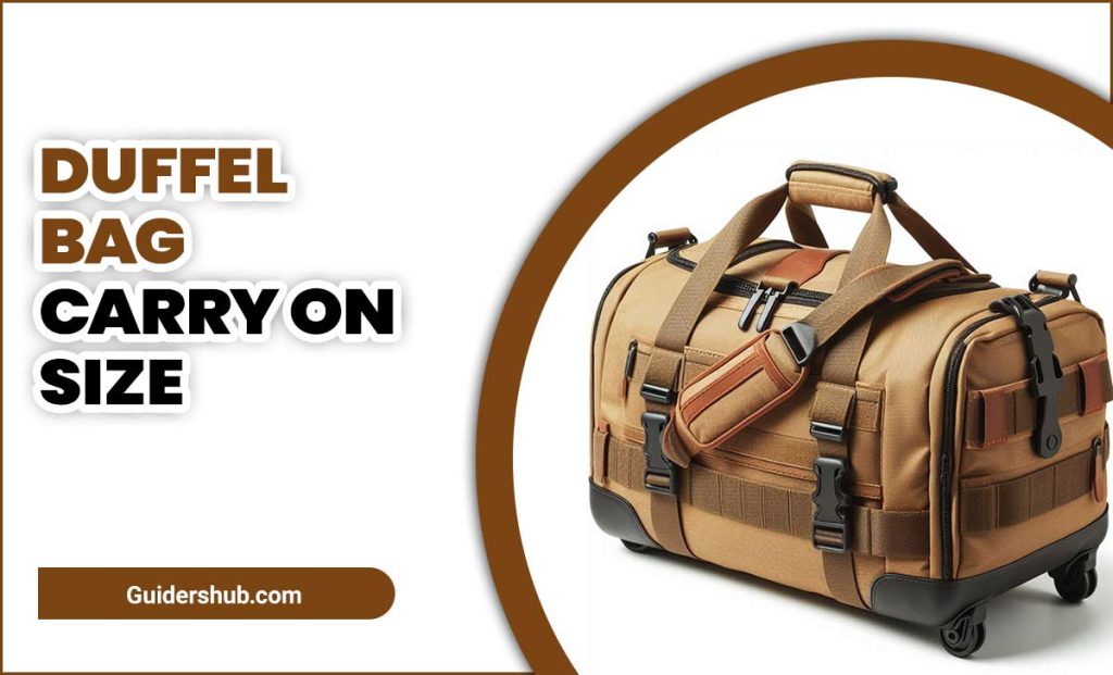Duffel Bag Carry On Size