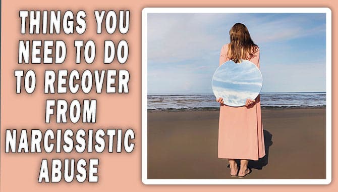 Recover From Narcissistic Abuse